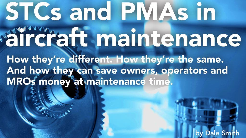 STCs and PMAs in aircraft maintenance