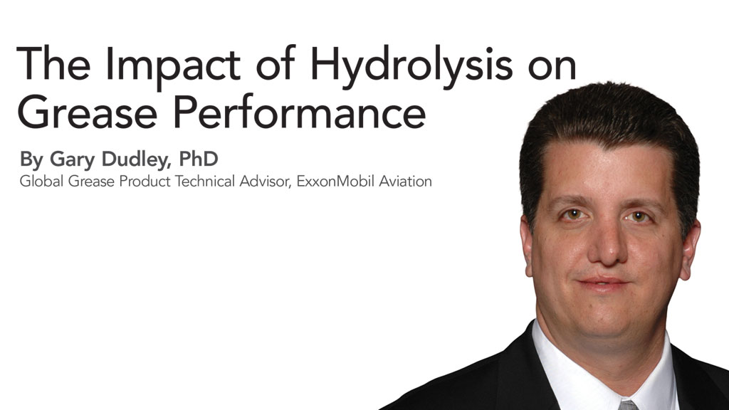 The Impact of Hydrolysis on Grease Performance