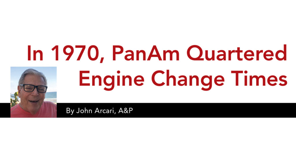 In 1970, PanAm Quartered Engine Change Times