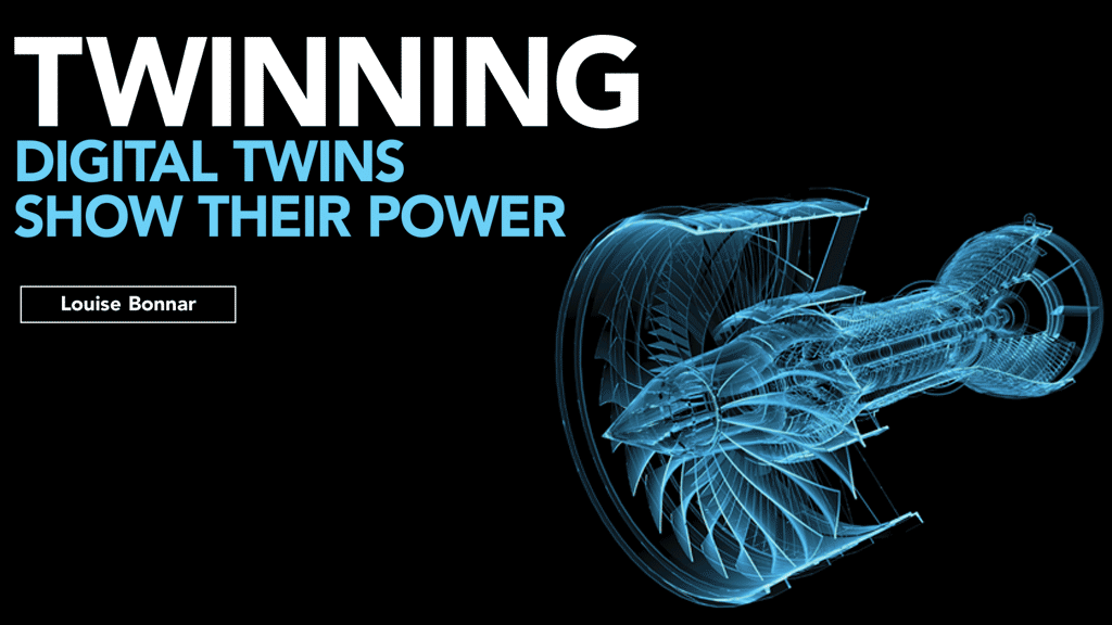 Twinning Digital Twins Show Their Power by Louise Bonnar