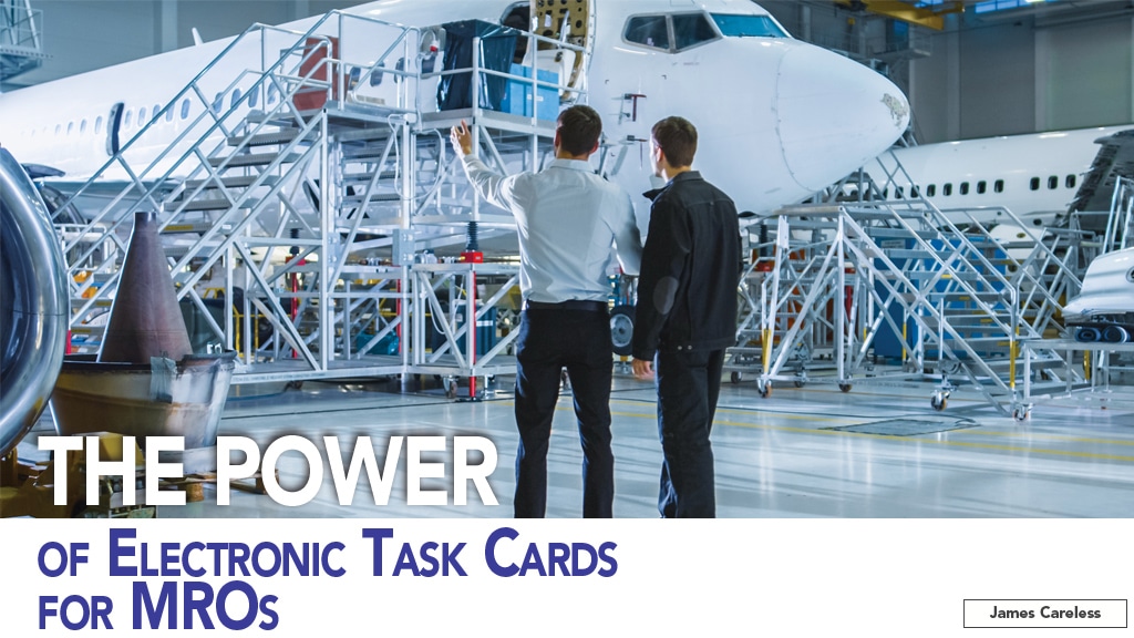 The Power of Electronic Task Cards for MROs