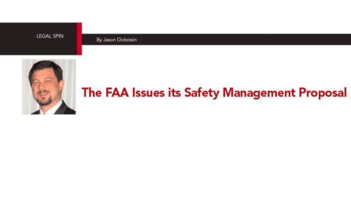 The FAA Issues its Safety Management Proposal